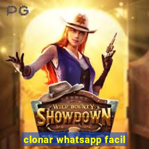 clonar whatsapp facil